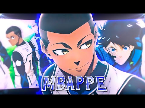 Julian Loki &#039;&#039;Mbappé&#039;&#039; - Blue Lock「EDIT/AMV」4k