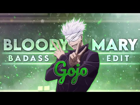 Jujutsu kaisen &quot;Gojo&quot; - Bloody Mary [Edit/AMV]!