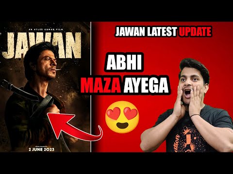 Jawan Movie Shocking Update || Jawan Movie Trailer Update || Jawan Teaser Release Date #jawantrailer