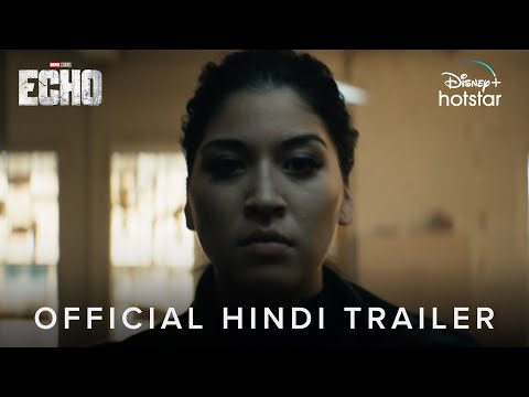 Marvel Studios&#039; Echo | Official Trailer | Hindi | January 10 | DisneyPlus Hotstar
