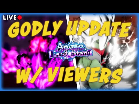 New GODLY Dragon Ball Update in Anime Last Stand with Viewers!