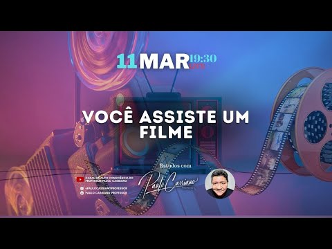 VOCÊ ASSISTE UM FILME - PIX DE APOIO - 320.703.493-49