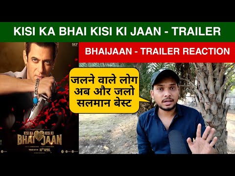 Bhaijaan Movie Trailer Reaction, Bhaijaan Trailer Review,Salman Khan, Kisi Ka Bhai Kisi Ki Jaan Talk