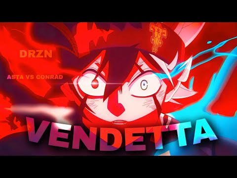 Vendetta - Asta | Asta vs Conrad | [Edit/Amv] #edit #amv #animeedit