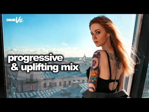 Prog. &amp; Uplifting Mix 2024 - August / NNTS EP. 281