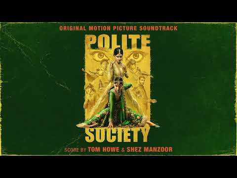 &quot;Polite Fight Montage&quot; by Tom Howe &amp; Shez Manzoor from POLITE SOCIETY