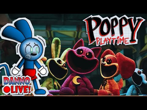 DANNO PLAYS POPPY PLAYTIME