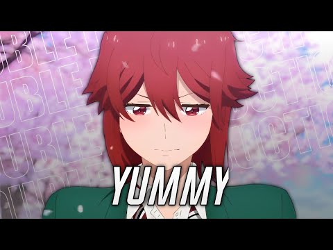 Tomo-chan Is a Girl「AMV」Yummy