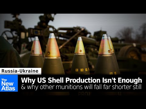 Why US Artillery Shell Production Isn&#039;t Enough &amp; Why Other Munitions Will Fall Far Shorter Still