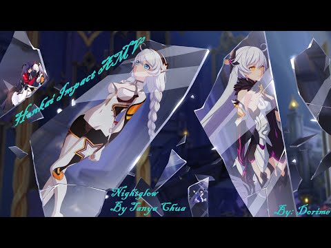 Honkai impact 3rd AMV Nightglow