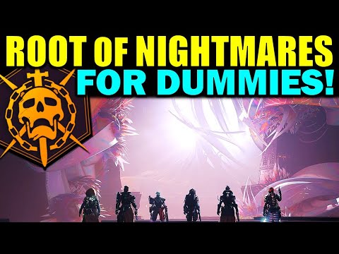 Destiny 2: ROOT OF NIGHTMARES RAID FOR DUMMIES! - Complete Raid Guide &amp; Walkthrough!
