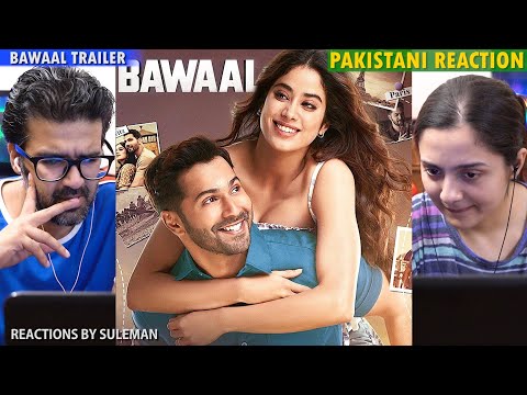 Pakistani Couple Reacts To Bawaal Trailer | Varun Dhawan | Janhvi Kapoor