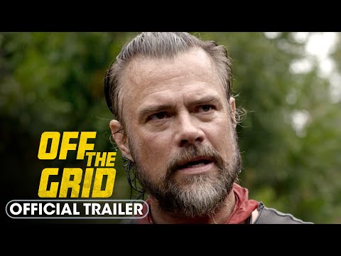 Off the Grid (2025) Official Trailer – Josh Duhamel, Greg Kinnear, Peter Stormare