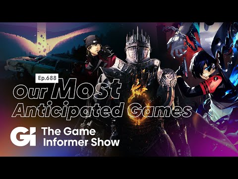 Our Most Anticipated Games Of 2024 | GI Show