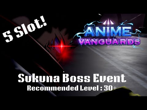 Anime Vanguards How To Beat The Sukuna Boss Event Easily!