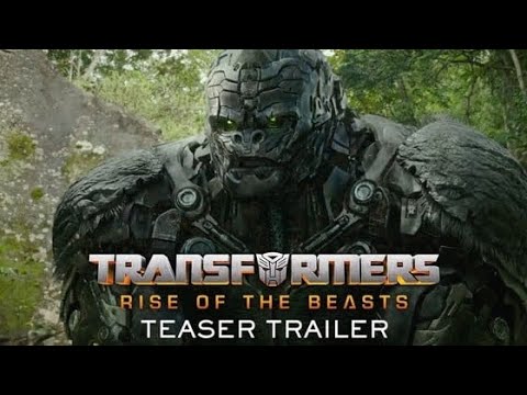 TRANSFORMERS . RISE OF THE BEAST TRAILER (PARAMOUNT OFFICIAL MOVIE TRAILER