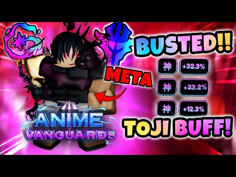 INSANE TOJI BUFF!!! Anime Vanguards Showcase!