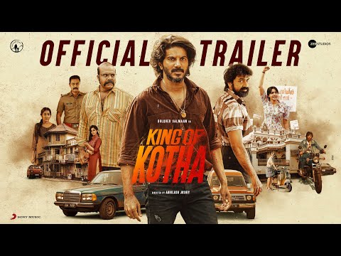 King of Kotha Official Trailer | Dulquer Salmaan | Abhilash Joshiy | Jakes Bejoy