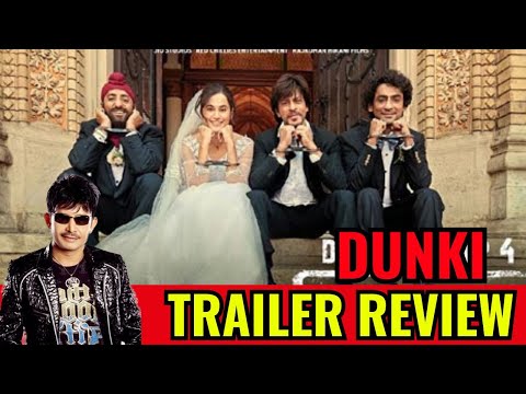 Dunki Movie Trailer Review | KRK | #srk #dunki #dunkitrailer #shahrukh #krk #krkreview #rajuhirani