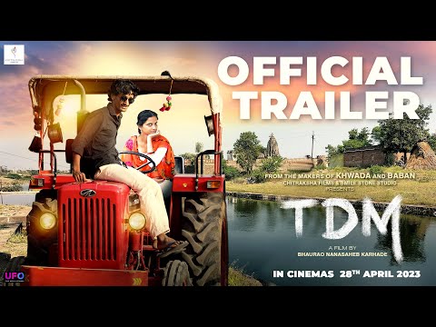 TDM Official Trailer | Marathi Movie 2023 | Pruthviraj Thorat | Kalindi Nistane | Bhaurao Karhade