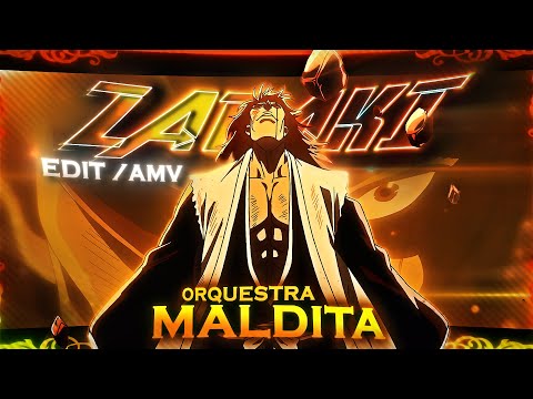 Kenpachi Zaraki Vs Gremmy - Orquestra Maldita [Edit/AMV] Quick!