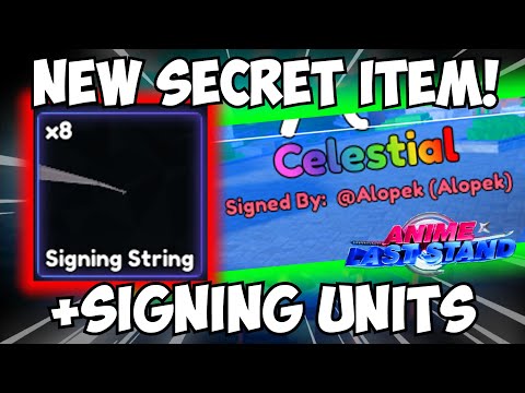 New Secret Item Signing String in Anime Last Stand!