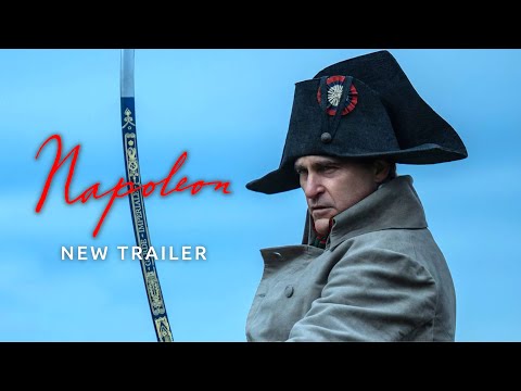 NAPOLEON – New Trailer (2023) Joaquin Phoenix, Ridley Scott