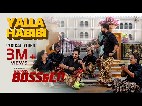 Yalla Habibi Lyrical Video | Ramachandra Boss &amp; Co | Nivin Pauly | Mamitha Baiju | Haneef Adeni