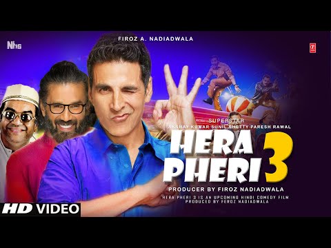 Hera Pheri 3 Trailer Akshay Kumar | Sunil Shetty | Paresh Rawal | Sanjay dutt | New Latest Update