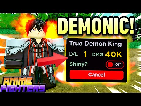 Just Get NEW DEMONIC &quot;Demon King&quot; + ALL DEMONICS In Anime Fighters!
