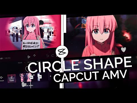 Circle Shape Transition || CapCut AMV Tutorial