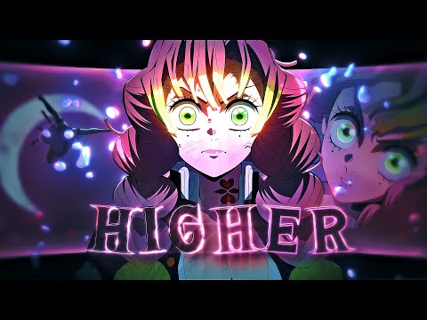 Higher 💘 - Mitsuri Kanroji🌷| Demon Slayer [AMV/Edit]!