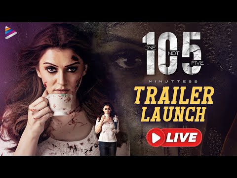 105 Minutes Telugu Movie Trailer Launch LIVE | Hansika | Sam CS | Raju Dussa | Telugu FilmNagar