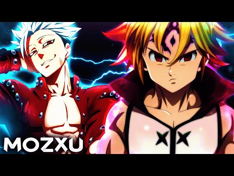 Meliodas X Ban Rap &quot;Desire&quot; | Mozxu Feat. @757shai [7DS] AMV