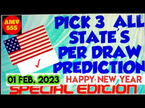 PICK 3 ALL STATES SPECIAL PREDICTION for 01 Feb. 2023 | AMV 555