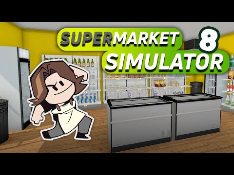 Dan has critiques | Supermarket Simulator [8]