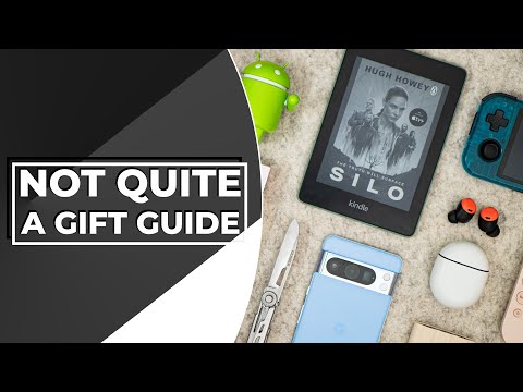 Android Authority&#039;s not-a-gift-guide Holiday gift guide
