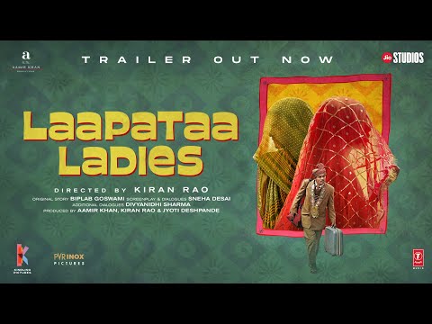 Laapataa Ladies | Official Trailer | Aamir Khan Productions Kindling Pictures Jio Studios I 1Mar 24