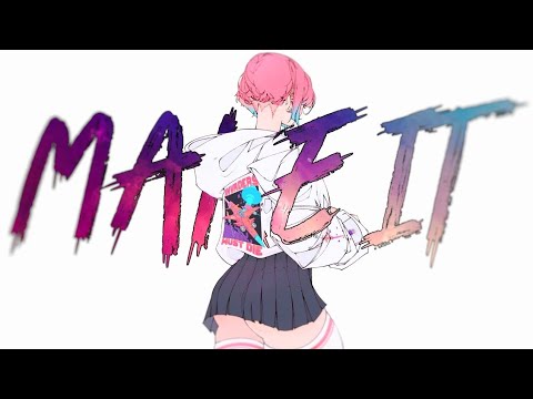 Make It | AMV | Anime Mix