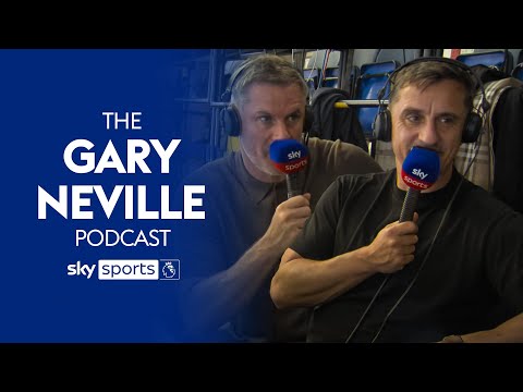 Neville and Carragher break down the opening weekend of the season! | The Gary Neville Podcast