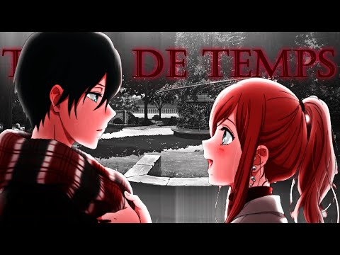 French Amv ♪ Trop de temps ♪ (Speed Up) + Paroles HD