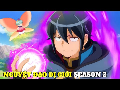 Tóm Tắt Anime | Nguyệt Đạo Dị Giới Mùa 2 Tập 1-9 | Review Anime