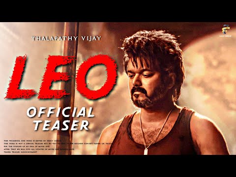 LEO Movie Teaser trailer | Thalapathy Vijay, Sanjay Dutt, Thalapathy 67 teaser trailer, Leo trailer