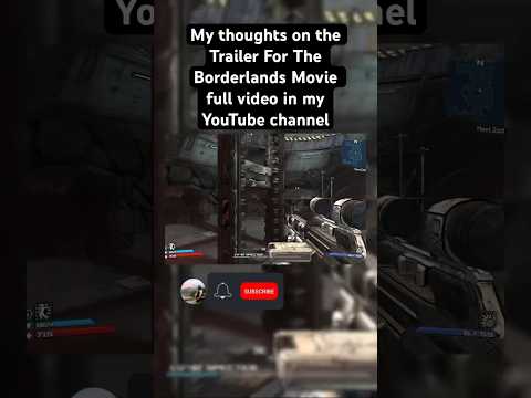 My thought on The Borderlands Movie Trailer