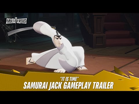 MultiVersus - Official Samurai Jack &quot;It is Time&quot; Gameplay Trailer