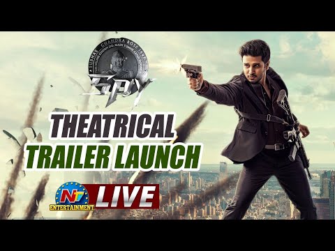 SPY Theatrical Trailer Launch : LIVE | Nikhil Siddharth | Iswarya Menon | Ntv ENT