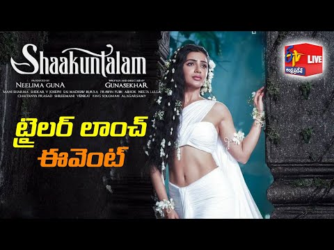 Shaakuntalam Movie Trailer Launch Event || LIVE