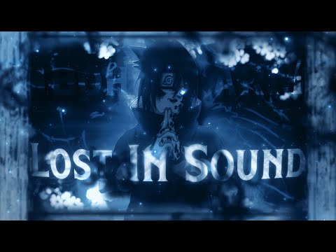 Viboh x Karma | Lost In Sound - Naruto &quot;Hype&quot; Edit [AMV/Edit]