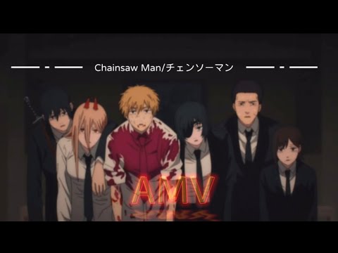 Chainsaw Man AMV🔥 #anime #denjichainsawman #denjiedit #chainsawman #chainsawmanedit #chainsawmanamv