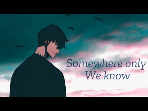 Solo Leveling Season 2 - AMV - Somewhere only We know
